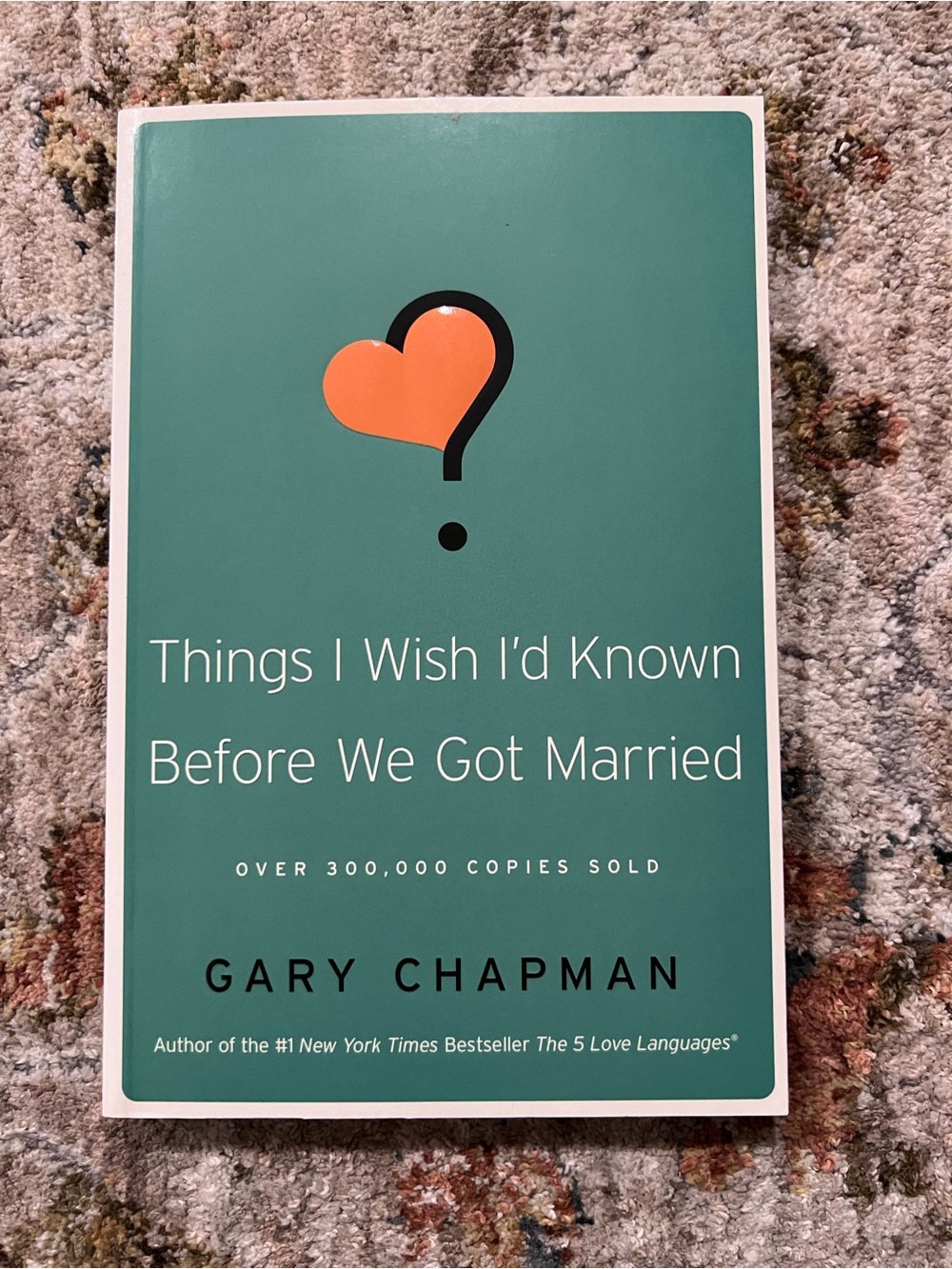 Things I Wish I'd Known Before We Got Married - Teal Cover